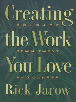cover image of Creating the Work You Love